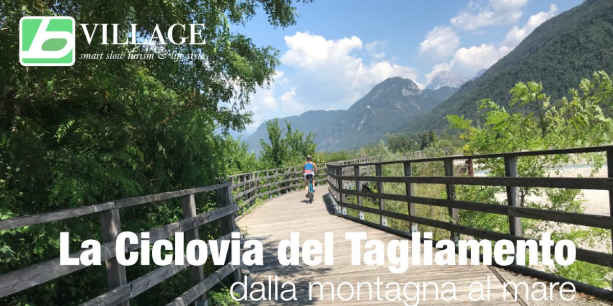 La Ciclovia del Tagliamento