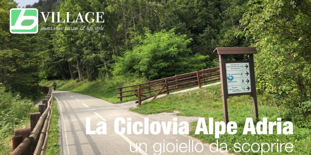 La Ciclovia Alpe Adria